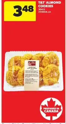 Real Canadian Superstore T & T ALMOND COOKIES offer