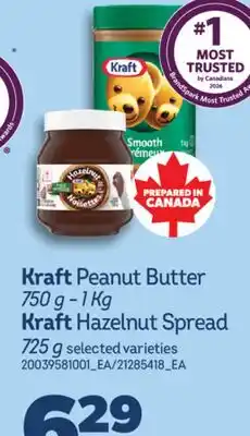 Real Canadian Superstore KRAFT PEANUT BUTTER 750 G-1 KG KRAFT HAZELNUT SPREAD 725 G offer