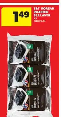 Real Canadian Superstore T & T KOREAN ROASTED SEA LAVER, 3'S offer