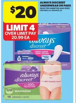 Real Canadian Superstore ALWAYS DISCREET UNDERWEAR OR PADS offer