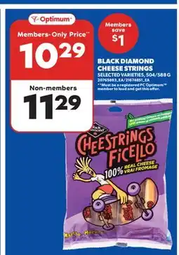 Real Canadian Superstore BLACK DIAMOND CHEESE STRINGS , 504/588 G offer