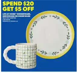 Real Canadian Superstore LIFE AT HOME DINNERWARE, SERVEWARE OR DRINKWARE offer