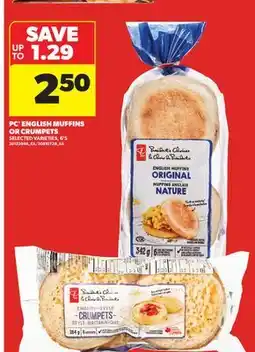 Real Canadian Superstore PC ENGLISH MUFFINS OR CRUMPETS, 6' S offer
