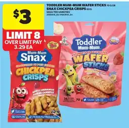 Real Canadian Superstore TODDLER MUM-MUM WAFER STICKS, 70 G OR SNAX CHICKPEA CRISPS, 60 G offer