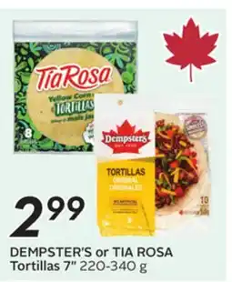Sobeys DEMPSTER'S or TIA ROSA Tortillas offer