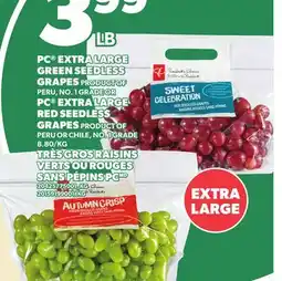 Independent Grocer PC EXTRA LARGE GREEN SEEDLESS GRAPES, PC EXTRA LARGE RED SEEDLESS GRAPES offer
