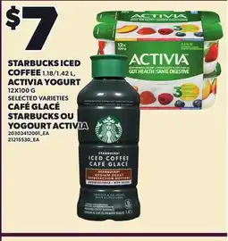 Independent Grocer STARBUCKS ICED COFFEE 1.18/1.42 L, ACTIVIA YOGURT offer