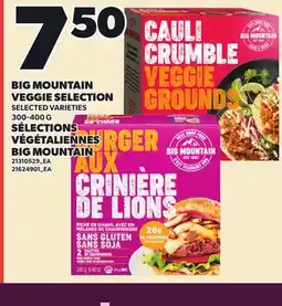 Independent Grocer BIG MOUNTAIN VEGGIE SELECTION offer