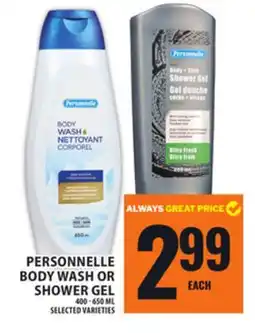 Food Basics PERSONNELLE BODY WASH OR SHOWER GEL offer