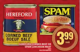 Food Basics HEREFORD CORNED BEEF OR SPAM LUNCHEON MEAT offer