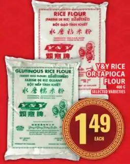 Food Basics Y&Y RICE OR TAPIOCA FLOUR offer