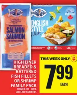 Food Basics HIGH LINER BREADED & BATTERED FISH FILLETS OR SHRIMP FAMILY PACK offer