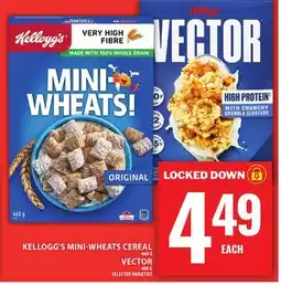 Food Basics KELLOGG'S MINI-WHEATS CEREAL OR VECTOR offer