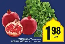 Food Basics POMEGRANATE OR METHI LEAVES offer