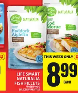 Food Basics LIFE SMART NATURALIA FISH FILLETS offer