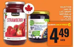 Food Basics SELECTION JAM OR LIFE SMART NATURALIA SPREAD offer
