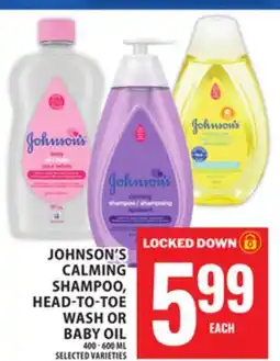 Food Basics JOHNSON'S CALMING SHAMPOO, HEAD-TO-TOE WASH OR BABY OIL offer