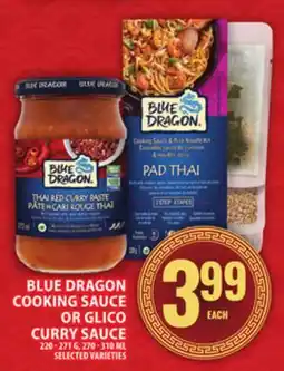 Food Basics BLUE DRAGON COOKING SAUCE OR GLICO CURRY SAUCE offer