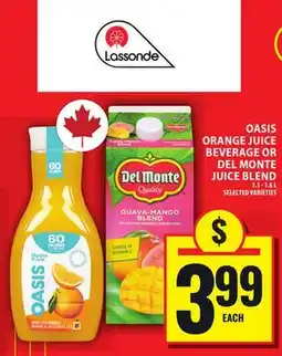 Food Basics OASIS ORANGE JUICE BEVERAGE OR DEL MONTE JUICE BLEND offer