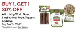 Petvalu ALL Living World Green Small Animal Food, Toppers & Chews offer