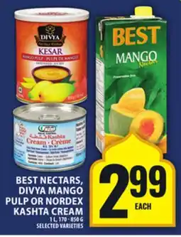 Food Basics BEST NECTARS, DIVYA MANGO PULP OR NORDEX KASHTA CREAM offer