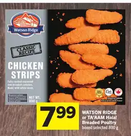 Foodland WATSON RIDGE or TA' AAM Halal Breaded Poultry boxed offer