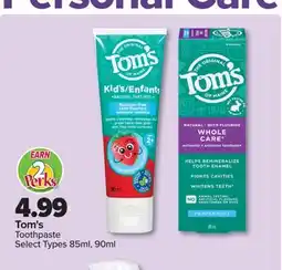 PharmaChoice Tom's Toothpaste offer