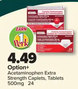 PharmaChoice Option+ Acetaminophen Extra Strength Caplets, Tablets offer