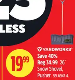 Canadian Tire Yardworks Snow Shovel, Pusher offer
