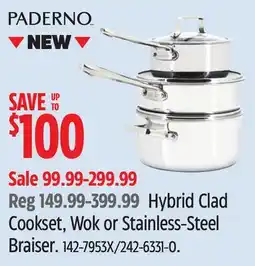 Canadian Tire Hybrid Clad Cookset, Wok or Stainless-Steel Braiser offer