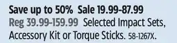 Canadian Tire Maximum Selected Impact Sets, Accessory Kit or Torque Sticks offer