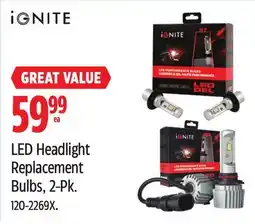 Canadian Tire Ignite LED Headlight Replacement Bulbs offer