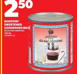 Loblaws ROOSTER SWEETENED CONDENSED MILK offer