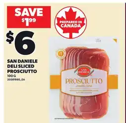 Loblaws SAN DANIELE DELI SLICED PROSCIUTTO offer