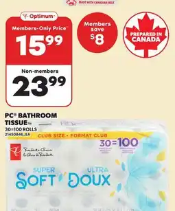 Loblaws PC BATHROOM TISSUE, 30=100 ROLLS offer