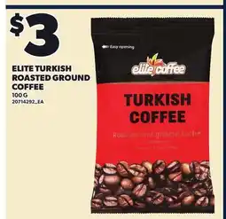 Loblaws ELITE TURKISH ROASTED GROUND offer