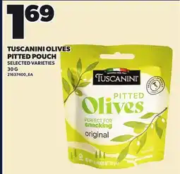 Loblaws TUSCANINI OLIVES PITTED POUCH offer