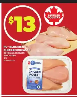 Loblaws PC BLUE MENU CHICKEN BREASTS, 3'S offer