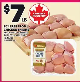 Loblaws PC FREE FROM CHICKEN THIGHS offer