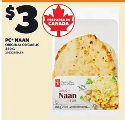 Loblaws PC NAAN ORIGINAL OR GARLIC offer