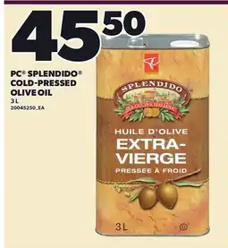 Loblaws PC SPLENDIDO COLD-PRESSED OLIVE OIL offer