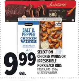 Metro SELECTION CHICKEN WINGS OR IRRESISTIBLE PORK BACK RIBS offer