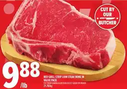 Metro RED GRILL STRIP LOIN STEAK BONE IN VALUE PACK offer