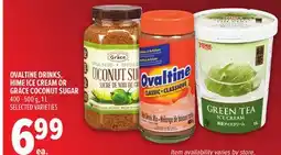 Metro OVALTINE DRINKS, HIME ICE CREAM OR GRACE COCONUT SUGAR offer