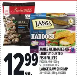 Metro JANES ULTIMATES OR LIGHTLY DUSTED FISH FILLETS offer