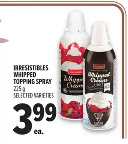 Metro IRRESISTIBLES WHIPPED TOPPING SPRAY offer