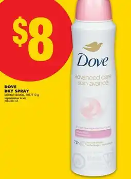 No Frills DOVE DRY SPRAY, 107/113 g offer