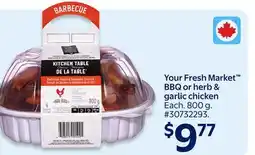 Walmart Your Fresh Market BBQ or herb & garlic chicken offer
