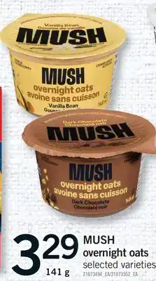 Fortinos MUSH OVERNIGHT OATS offer
