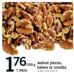 Fortinos WALNUT PIECES, HALVES OR CRUMBS, 7.99/lb offer
